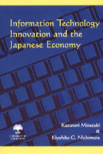 Information Technology Innovation and the Japanese Economy