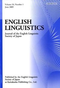 ENGLISH LINGUISTICS : Journal of the English Linguistic Society of Japan