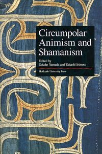 Circumpolar Animism and Shamanism