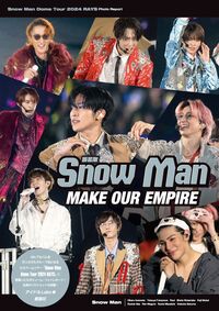 新装版　Snow Man MAKE OUR EMPIRE