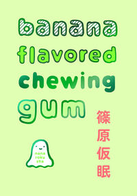 banana flavored chewing gum