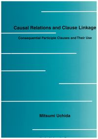 Causal Relations and Clause Linkage