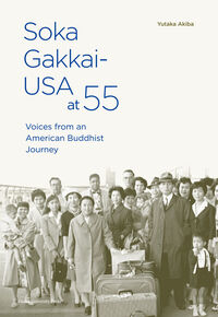 Soka Gakkai-USA at 55